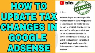 HOW TO UPDATE TAX CHANGES ON GOOGLE ADSENSE/TAGALOG//KATHERIN'Z VLOG