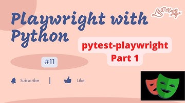 #11 Playwright with Python |  PyTest framework with Playwright Part 1