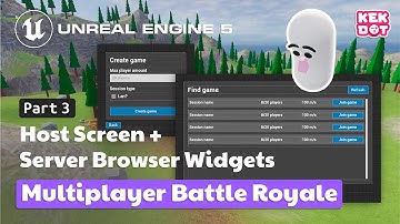 Host + Server Browser + Join Widgets | 03 | Multiplayer Battle Royale | Tutorial | Unreal Engine 5