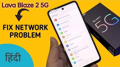 Lava blaze 2 mein network problem kaise theek Karen, how to solve network problem in Lava blaze 2