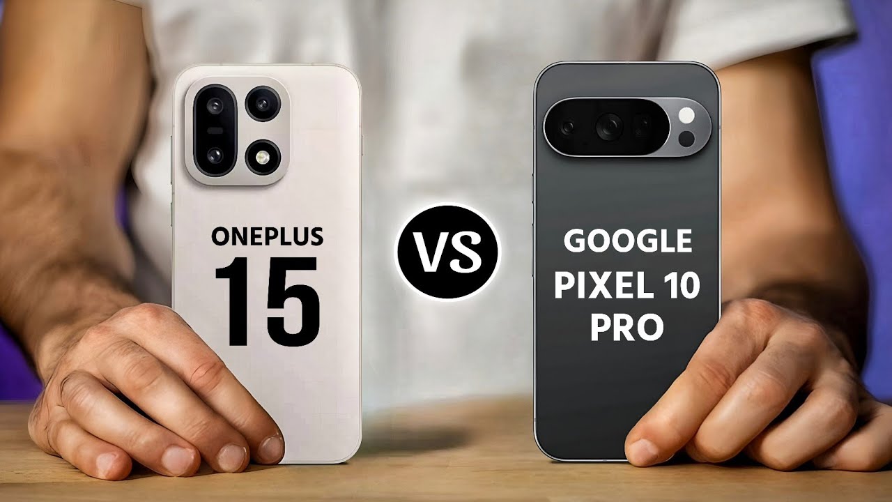 Pixel One Plus OnePlus 15 Vs Google Pixel 10 Pro || Full Specs Comparison - YouTube