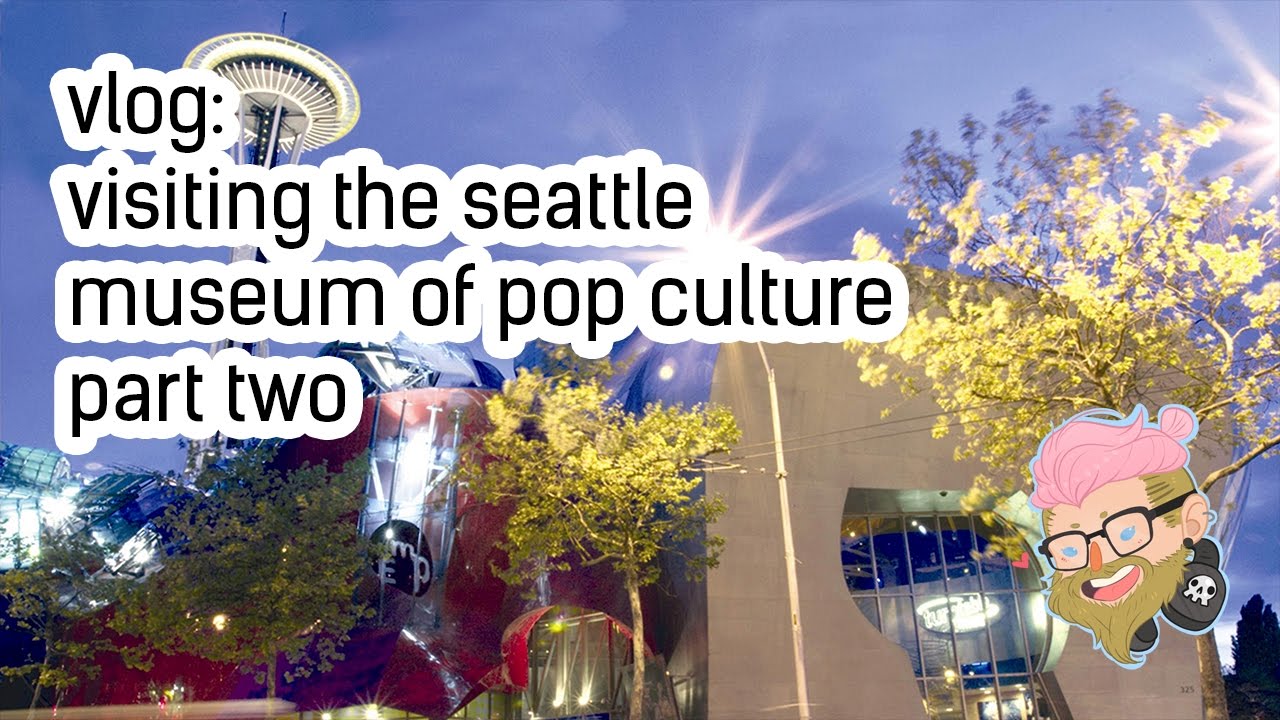 vlog: seattle museum of pop culture - part two 