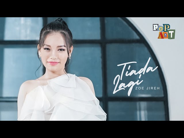ZOE JIREH - TIADA LAGI (Official Music Video) class=