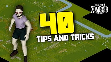 40 Tips and Tricks for Beginners in Project Zomboid - Build 42