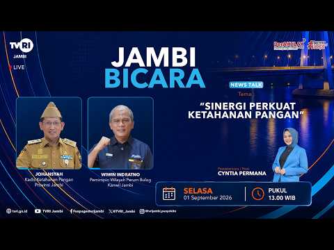 JAMBI SPEAKS (September 1, 2026 Edition) | Synergy to Strengthen Food Security #TVRI #NationalUni...