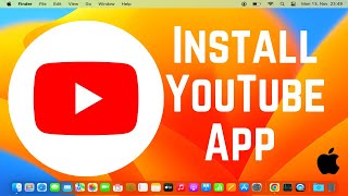 How To Install YouTube App On Mac | How To Download YouTube App On macOS
