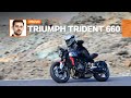 Triumph Trident 660 | Ecco perché è lei la naked entry-level DEFINITIVA