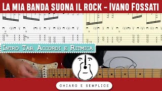 Intro Elettrica e Ritmica Chitarra Acustica  - Tab | La mia banda suona il rock (Fossati) |