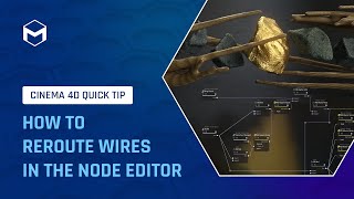 #C4DQuickTip 45: How to reroute wires in the Node Editor in Cinema 4D