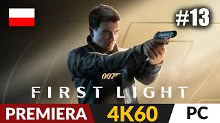 007 First Light PL #13 🍸 Hyperion | 4K Gameplay po polsku