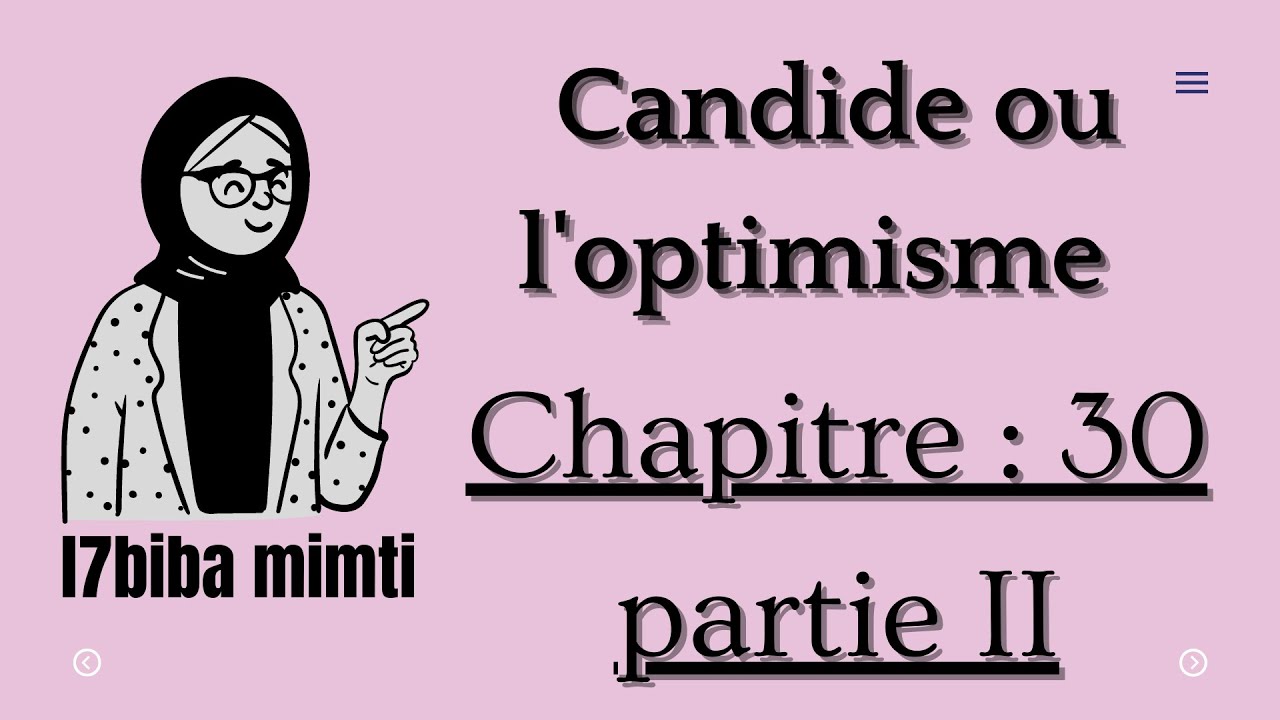candide ou l'optimisme chapitre 30  partie Il