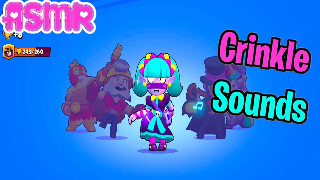 ASMR Gaming 🍀 Brawl Stars Relaxing Crinkle Sounds 100% Tingles 💤 - YouTube