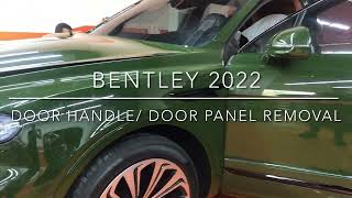 Bentley Bentayga door handle removal 2204 Bentley Bentayga Door