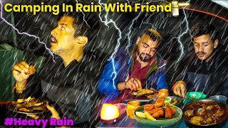 Stucked Heavy Rain Camping With Friend In Forest Camping In India Unknown Dreamer