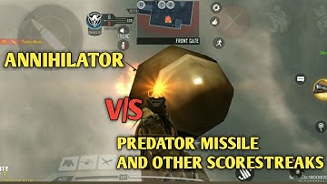 Cod mobile annihilator vs all scorestreaks