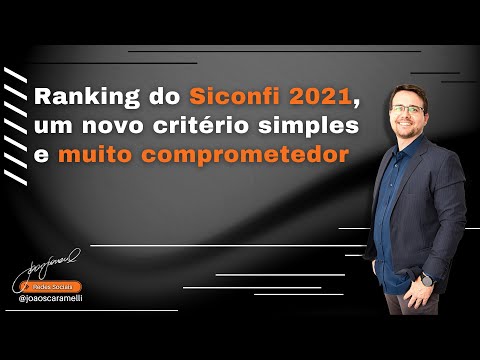 Ranking do Siconfi 2021, um novo critério simples e muito comprometedor