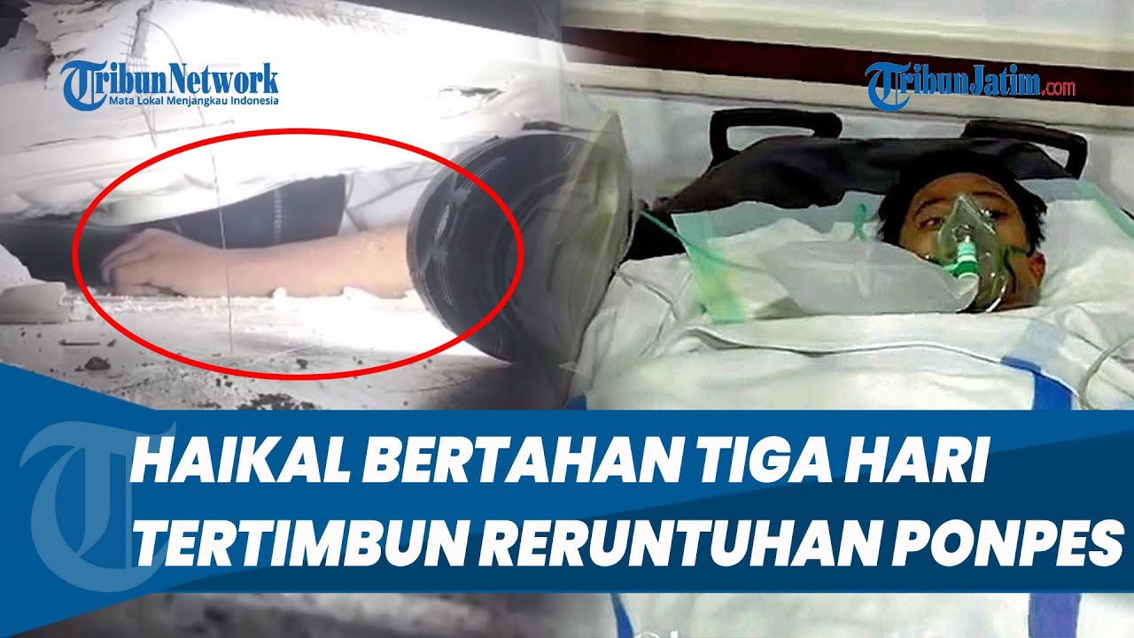 BERTAHAN 3 HARI Tertimbun Reruntuhan Ponpes Al Khoziny Sidoarjo, Haikal Berhasil Dievakuasi