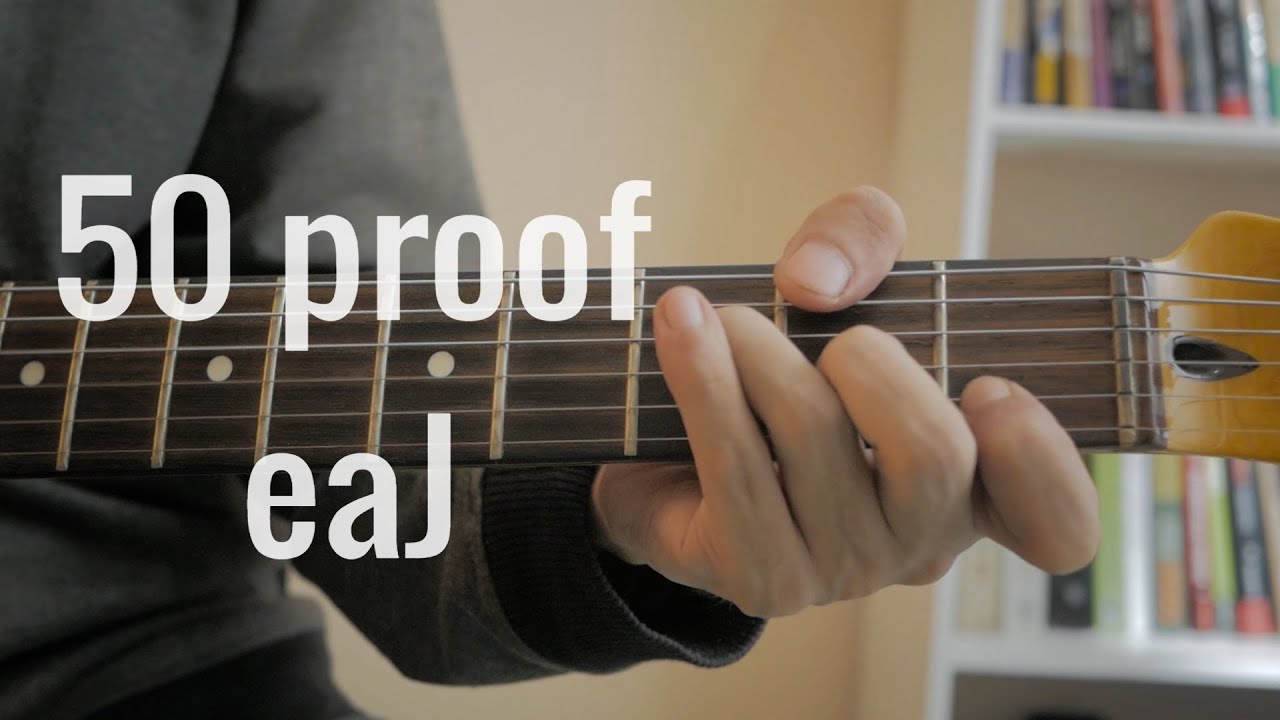 eaJ - 50 proof Guitar Cover (Chord Tutorial)