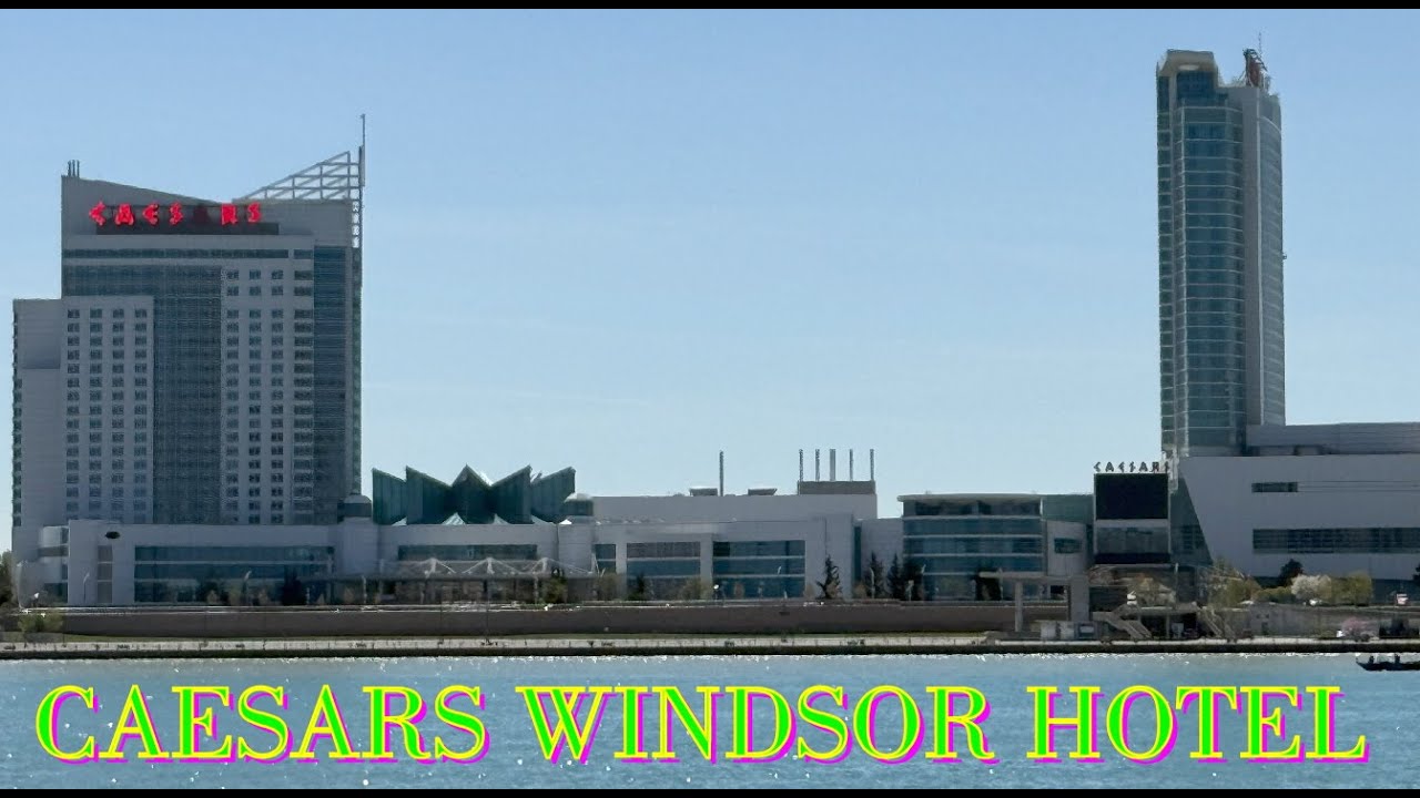 Caesars Windsor Hotel