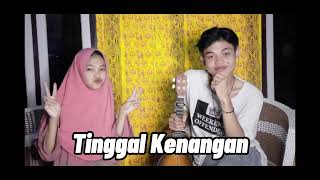 Tinggal kenangan gebby ( cover ukulele senar 4 By: Hana & A ijal )