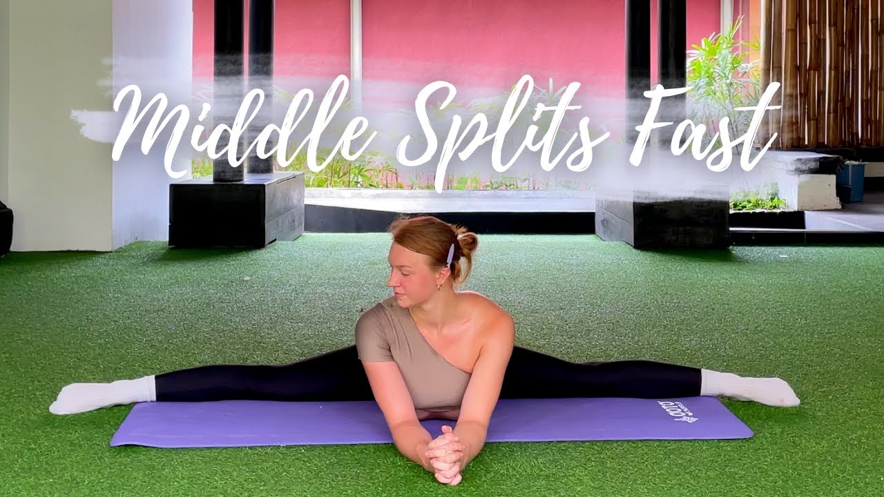 Middle Split: Top 9 stretches for preparation of center splits