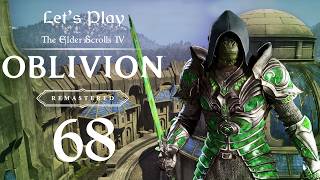 The Bloodworm Helm | Let's Play Oblivion Remastered: Episode 68 | Argonian Spellsword