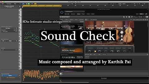 Strings library - Sound check - 8dio Intimate studio strings and Fluffy audio Venice modern strings
