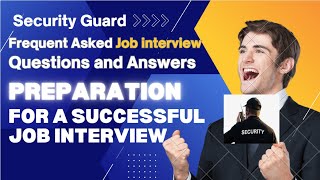 Security Guard Interview Questions and Sample Answers 2023-2024 || Security officer || 🇨🇦 Canada