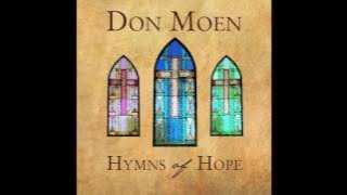 Don Moen - Hymns of Hope Full Album