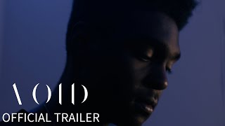VOID Official Trailer (short film)