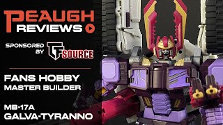 Video Review: Fans Hobby MB-17A GALVA-TYRANNO