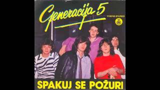 Generacija 5 - Spakuj se pozuri - ( 1981) HD Resimi