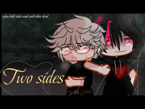 🕵️Two Sides 🖇️  |GCMM\GachaClubMiniMovie| Original probably.