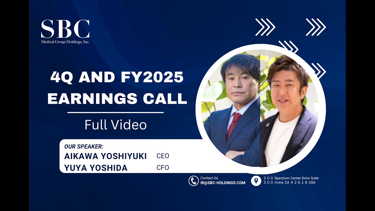 SBC Medical Group Holdings 4Q and Full Year 2025 Earnings Call