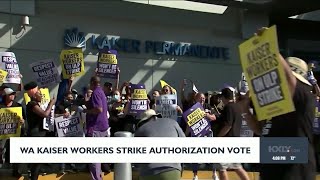 Washington Kaiser workers joining national healthcare worker strike, pending vote