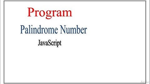 palindrome Number program in javascript in hindi | #JavaScript |#Palindrome