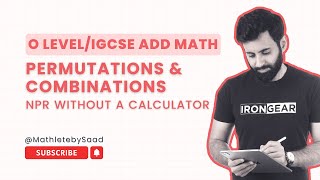 O LEVEL/IGCSE Add Maths - NPR without a calculator