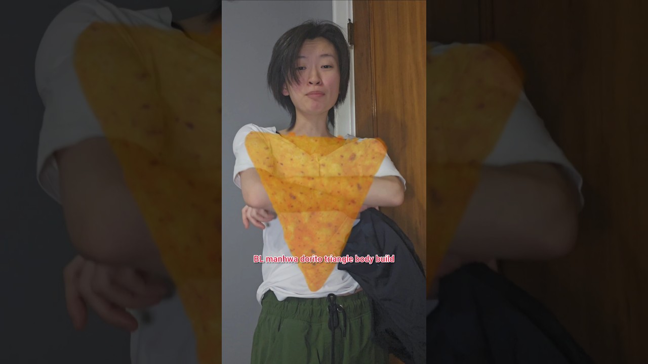 The dorito body is real-