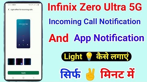 Infinix Zero Ultra Incoming Call Notification Light Effect ।। App Notification Light Effect Infinix