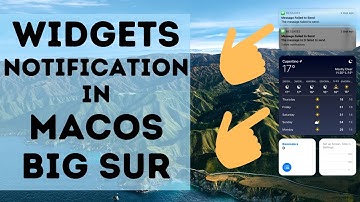 How to Add/Remove Widgets in macOS Big Sur and View Notifications on Macbook, Mac 2022