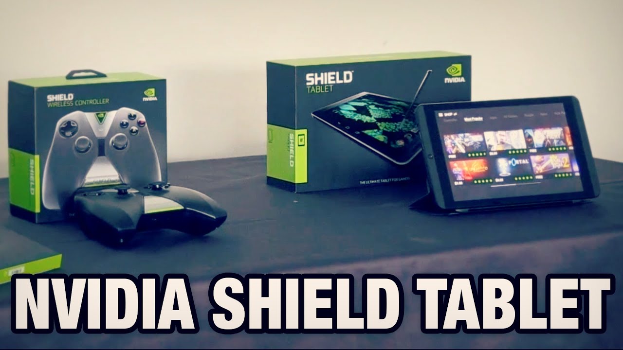 Test de la Nvidia Shield Tablet : La tablette de jeu ultime