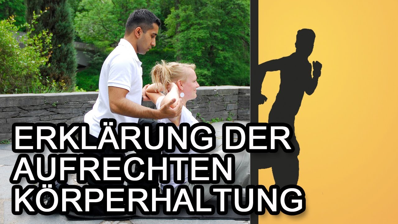 Erklärung der aufrechten Körperhaltung