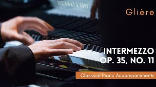 Information Glière: Intermezzo, Op. 35, No. 11 (Piano Accompaniment) News