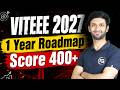 VITEEE 2027: Perfect 1 Year Roadmap🔥Complete Strategy to Score 400+