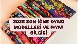 2025 Son İğne Oyasi Modelleri̇ Ve Fi̇yat Bi̇lgi̇si̇-İğne Oyasi Modelleri̇ğneoyasımodelleri