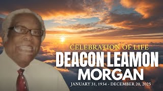 Celebration of Life | Deacon Leamon Morgan
