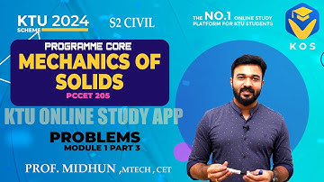 MOS KTU 2024 SCHEME | MODULE 1 PART 3 | PROGRAMME CORE 1| CIVIL ENGINEERING S2 | MECHANICS OF SOLIDS