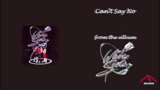 White Sister - Can't Say No (Official Audio)
