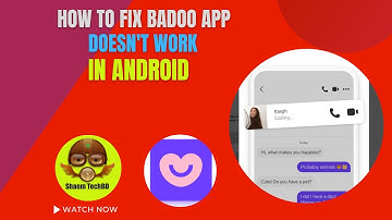 How to Fix Badoo App Doesn