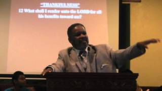 Psalms 116:1-2 "Thanksful" Pastor Manor-stpaulbc501 pt2